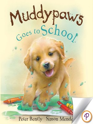 cover image of Muddypaws Goes to School